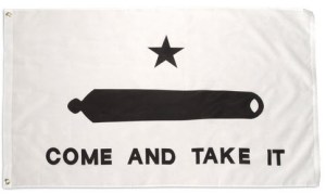 come and take it flag